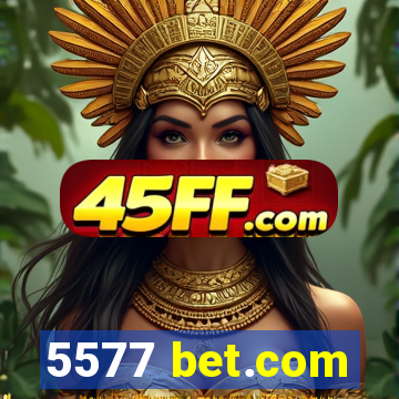 5577 bet.com